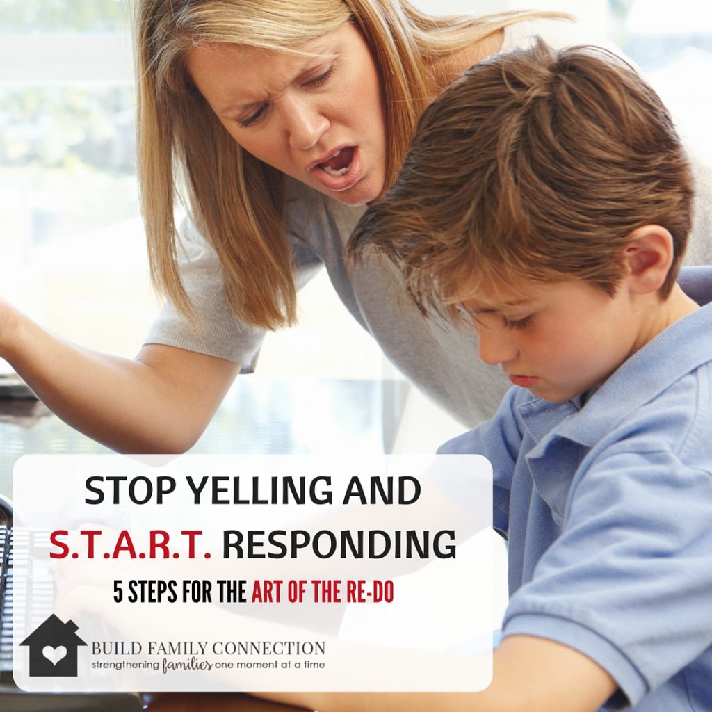 5 Steps to Stop Yelling andS.T.A.R.T. Responding-1