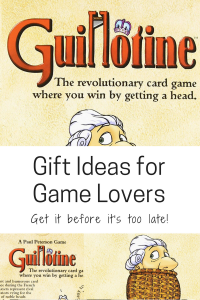 gift ideas for game lovers family guillotine