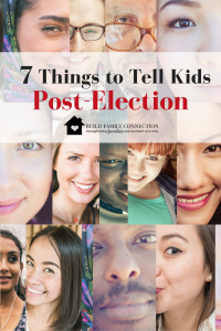 Talking to Our Kids After the Election