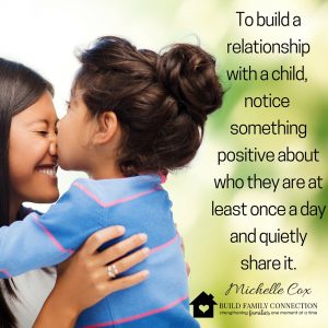 Try acknowledging your child for who they are not the things they do for a change.